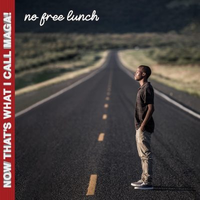 No Free LunchLISTEN NOW